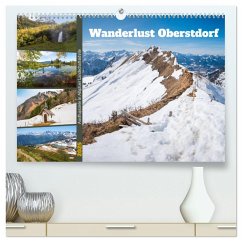 Wanderlust Oberstdorf (hochwertiger Premium Wandkalender 2025 DIN A2 quer), Kunstdruck in Hochglanz - Calvendo;SusaZoom