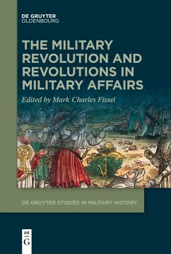 The Military Revolution and Revolutions in Military Affairs