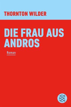 Die Frau aus Andros - Wilder, Thornton