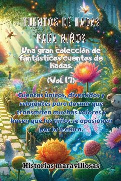 Fábulas para niños Una gran colección de fantásticas fábulas y cuentos de hadas. (Vol.17) - Maravillosas, Historias