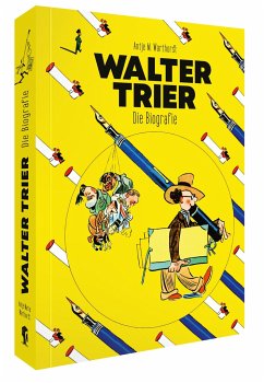 Walter Trier - Die Biografie - Warthorst, Antje M.
