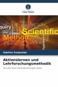 Aktionslernen und Lehrforschungsmethodik - Sanjombe, Adelino