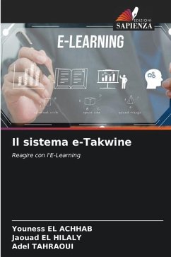 Il sistema e-Takwine - EL ACHHAB, Youness;EL HILALY, Jaouad;TAHRAOUI, Adel