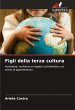 Figli della terza cultura - Bild 1