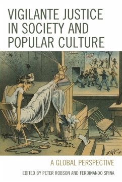 Cover Vigilante Justice in Society and Popular Culture
