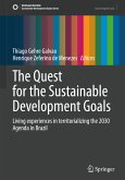 The Quest for the Sustainable Development Goals