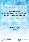 Online-Grundlagen mit Microsoft Edge und Microsoft Outlook 2021/365 (Syllabus 1.0) (eBook, PDF)