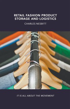 Retail Fashion Product Storage and Logistics - Nesbitt, Charles
