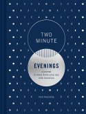 Two Minute Evenings