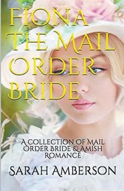Fiona The Mail Order Bride - Amberson, Sarah
