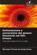 Sottomissione e sovversione del genere... - Bild 1