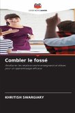 Combler le fossé