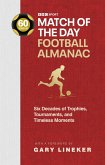 Match of the Day Football Almanac