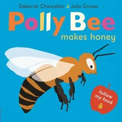 Polly Bee Makes Honey - Chancellor, Deborah