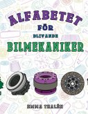 Alfabetet för blivande bilmekaniker