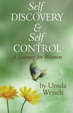 Self Discovery & Self Control - Wessels, Ursula