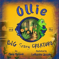 Ollie and the Big Scary Creature - McClain, Mary