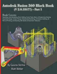 Autodesk Fusion 360 Black Book (V 2.0.18477) Part I - Verma, Gaurav; Weber, Matt