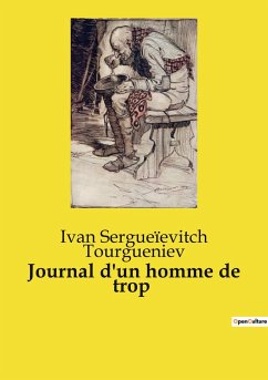 Journal d'un homme de trop - Tourgueniev, Ivan Sergueïevitch