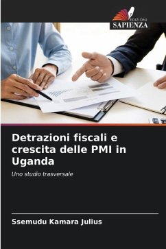 Detrazioni fiscali e crescita delle PMI in Uganda - Julius, Ssemudu Kamara