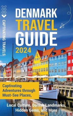 Denmark Travel Guide - Travels, Captivating