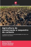 Agricultura de conservação e sequestro de carbono