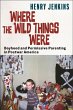 Where the Wild Things Were - Bild 1
