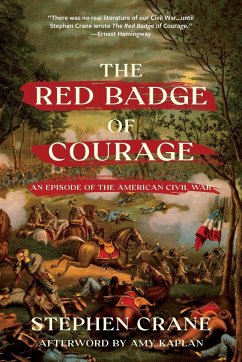 The Red Badge of Courage (Warbler Classics Annotated Edition) - Crane, Stephen
