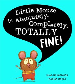 Cover Little Mouse is Absolutely, Completely, Totally Fine!