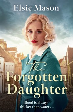 The Forgotten Daughter - Mason, Elsie