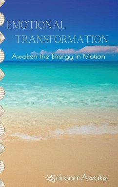 Emotional Transformation - Dreamawake