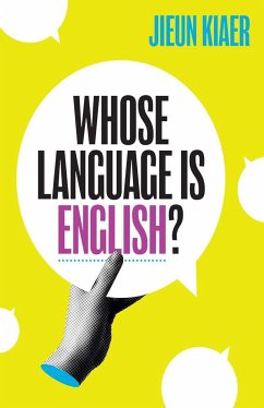 Whose Language Is English? - Kiaer, Jieun