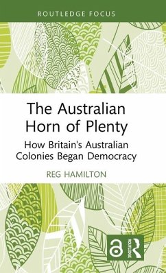 The Australian Horn of Plenty - Hamilton, Reg (Central Queensland University, Australia)