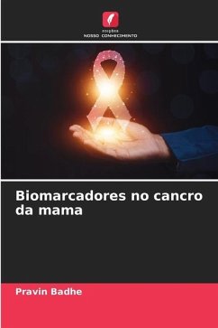 Biomarcadores no cancro da mama - Badhe, Pravin