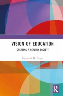 Vision of Education - K. Dange, Jagannath