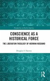 Conscience as a Historical Force