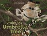 Under The Umbrella Tree (eBook, ePUB) - Bild 1