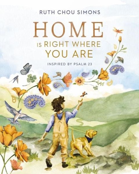Home Is Right Where You Are Home Is Right Where You Are
