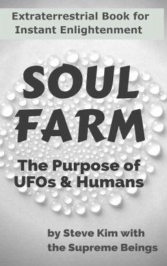 Soul Farm - Kim, Steve; The Supreme Beings