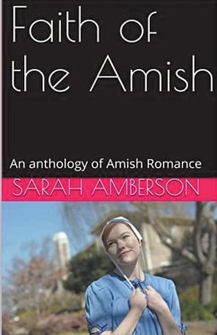 Faith of the Amish - Amberson, Sarah