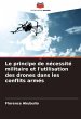 Le principe de nécessité militaire et... - Bild 1
