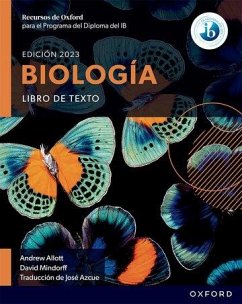 Recursos de Oxford para el Programa del Diploma del IB Biologia: Libro de texto - Allott, Andrew; Mindorff, David