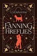 Fanning Fireflies - Bild 1