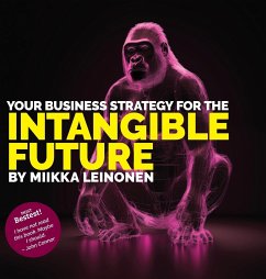 Your Business strategy for the intangible future - Leinonen, Miikka