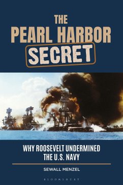 The Pearl Harbor Secret - Menzel, Sewall