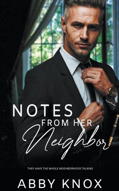 Notes From Her Neighbor - Knox, Abby