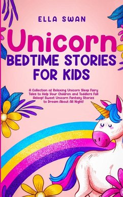 Unicorn Bedtime Stories for Kids - Swan, Ella