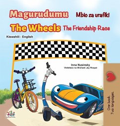 The Wheels The Friendship Race (Swahili English Bilingual Book for Kids) - Books, Kidkiddos; Nusinsky, Inna