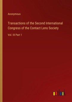 Transactions of the Second International Congress of the Contact Lens Society