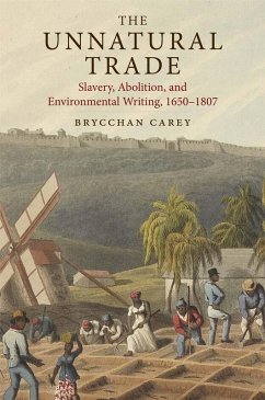 The Unnatural Trade - Carey, Brycchan